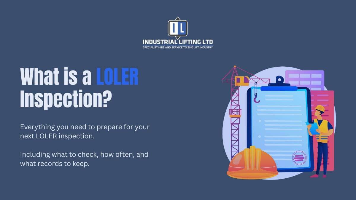 What-is-a-LOLER-Inspection